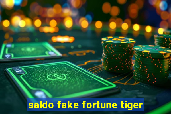 saldo fake fortune tiger